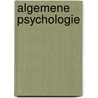 Algemene psychologie door Wim Van den Broeck