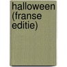 Halloween (franse editie) by Unknown