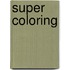 Super Coloring