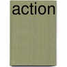 Action door Kirsten Hastrup