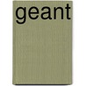 Geant door Onbekend