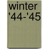Winter '44-'45 by P.A. Donker