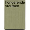 Hongerende vrouwen door D.H. Lawrence