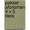 Pakket aforismen 4 x 5 titels door Onbekend