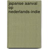 Japanse aanval op nederlands-indie by Nortier