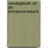 Reisdagboek uit de krimpenerwaard door Rost