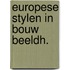 Europese stylen in bouw beeldh.
