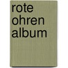 Rote ohren album by Unknown