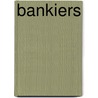 Bankiers door Pierre Laforêt