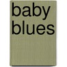 Baby blues door Onbekend
