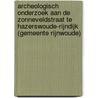 Archeologisch onderzoek aan de Zonneveldstraat te Hazerswoude-Rijndijk (gemeente Rijnwoude) by R.F. Engelse