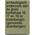 Archeologisch onderzoek aan de Grote Kerkstraat 15, 17 en 19 te Steenbergen (gemeente Steenbergen)