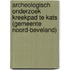 Archeologisch onderzoek Kreekpad te Kats (gemeente Noord-Beveland)