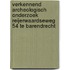 Verkennend archeologisch onderzoek Reijerwaardseweg 54 te Barendrecht