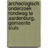 Archeologisch onderzoek Rondweg te Aardenburg, gemeente Sluis