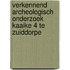 Verkennend archeologisch onderzoek Kaaike 4 te Zuiddorpe