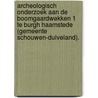 Archeologisch onderzoek aan de Boomgaardwekken 1 te Burgh Haamstede (gemeente Schouwen-Duiveland). door N.H. van der Ham