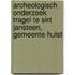 Archeologisch onderzoek Tragel te Sint Jansteen, gemeente Hulst