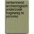 Verkennend archeologisch onderzoek Hogeweg te Yerseke