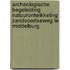 Archeologische Begeleiding Natuurontwikkeling Zandvoortseweg te Middelburg