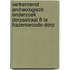Verkennend archeologisch onderzoek Dorpsstraat 8 te Hazerswoude-Dorp