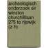 Archeologisch onderzoek Sir Winston Churchilllaan 275 te Rijswijk (Z-H)