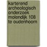 Karterend archeologisch onderzoek Molendijk 108 te Oudenhoorn