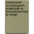 Verkennend archeologisch onderzoek St. Bernardusschool te Clinge