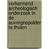 Verkennend archeologisch onderzoek in de Auvergnepolder te Tholen