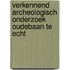 Verkennend archeologisch onderzoek Oudebaan te Echt