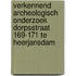 Verkennend archeologisch onderzoek Dorpsstraat 169-171 te Heerjansdam