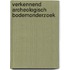 Verkennend archeologisch bodemonderzoek