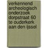 Verkennend archeologisch onderzoek Dorpstraat 60 te Ouderkerk aan den IJssel