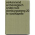 Verkennend archeologisch onderzoek Domburgseweg 20 te Oostkapelle
