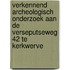 Verkennend archeologisch onderzoek aan de Verseputseweg 42 te Kerkwerve