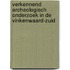 Verkennend archeologisch onderzoek in de Vinkenwaard-Zuid