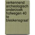 Verkennend archeologisch onderzoek Hofwegen 40 te Bleskensgraaf