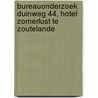 Bureauonderzoek Duinweg 44, Hotel Zomerlust te Zoutelande door W.P. Brienen-Moolenaar