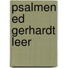 Psalmen ed gerhardt leer door Onbekend