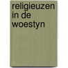 Religieuzen in de woestyn by Jef Stevens