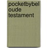 Pocketbybel oude testament door A. Blommerde