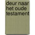 Deur naar het oude testament