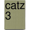 Catz 3 door Onbekend