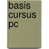 Basis Cursus PC door Onbekend