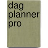 Dag Planner PRO by Unknown