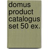 Domus product catalogus set 50 ex. door Onbekend