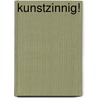KunstZinnig! door Onbekend
