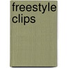 Freestyle clips by Unknown