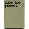 Superlabel Professional door Onbekend