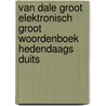Van Dale Groot Elektronisch groot woordenboek Hedendaags Duits door Onbekend